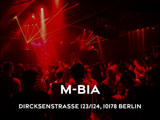 M-BIA - Dircksenstraße 123/124, 10178 Berlin